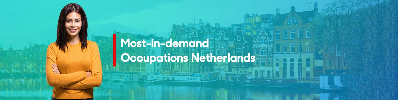 In demand occupations in Netherlands