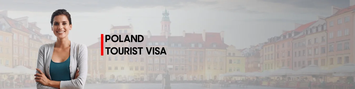 POLAND TOURIST VISA