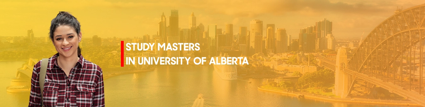 University of Alberta, Canada: QS Ranking, Acceptance Rate, Fees, Courses, Scholarships & Best Colleges