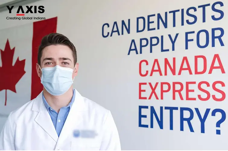 Express Entry for Dentists