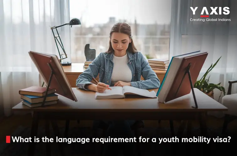 language requirement for a youth mobility visa