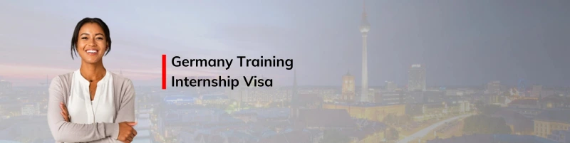 Germany Training / Internship visa