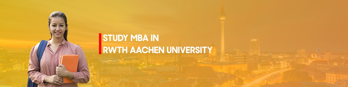 MBA in RWTH Aachen University