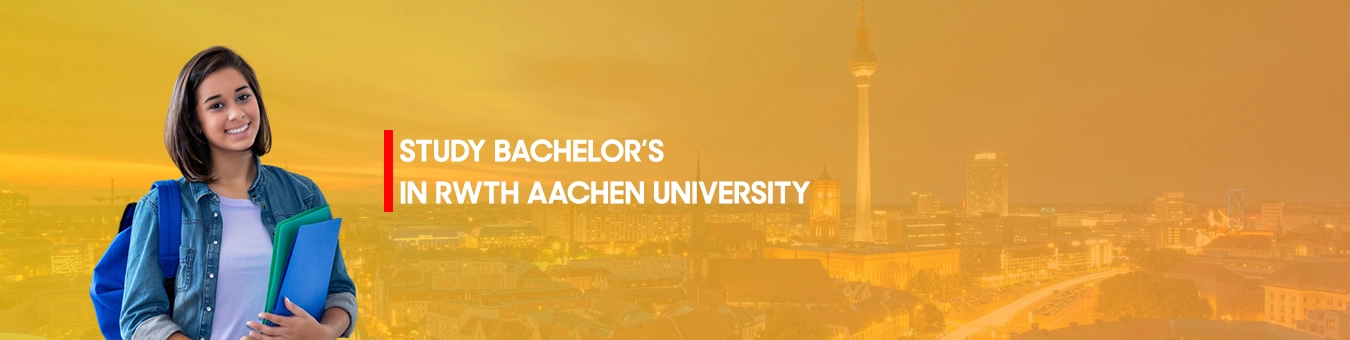 Bachelors in RWTH Aachen University