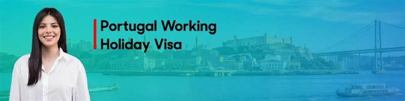 Portugal Working Holiday Visa