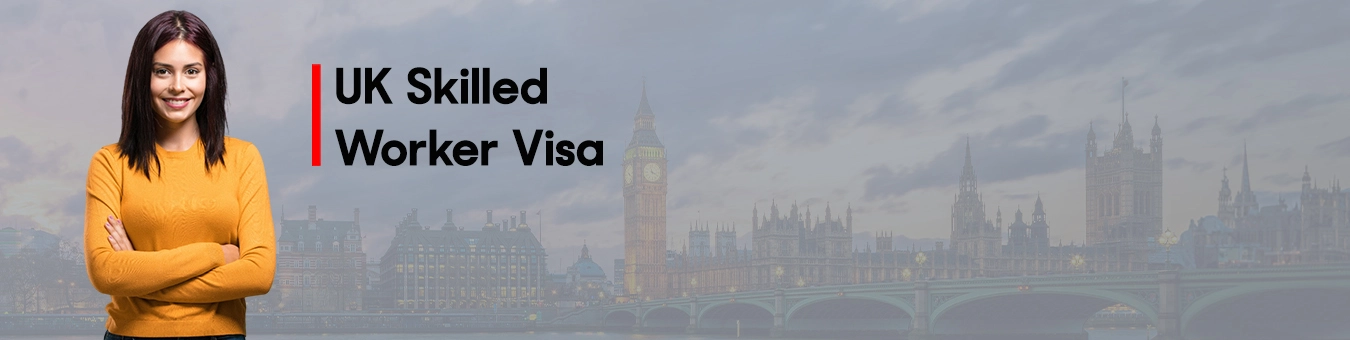 UK Skilled Worker Dependant Visa