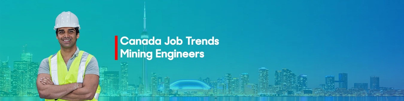 Mining Engineer Job trends in Canada