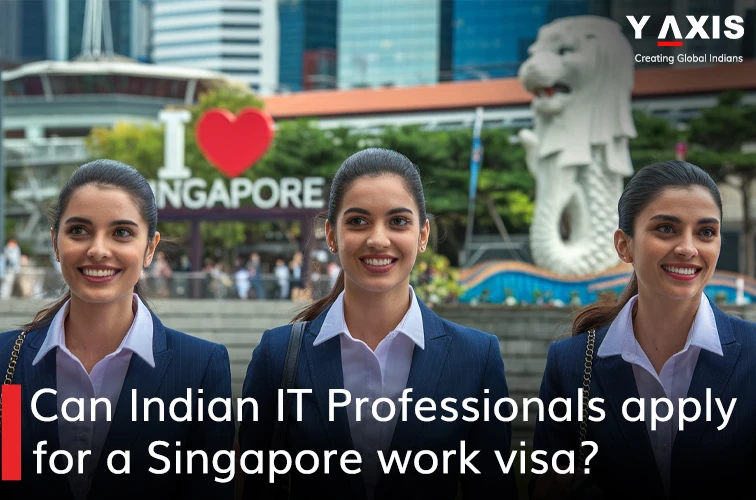 Singapore work visa for Indian IT professionals