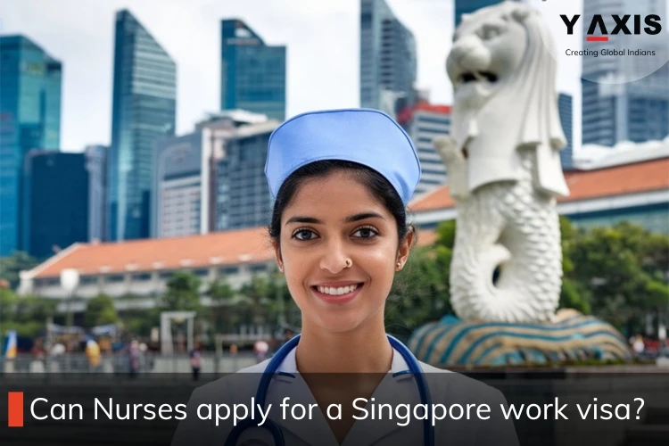 Singapore work visa for nurses