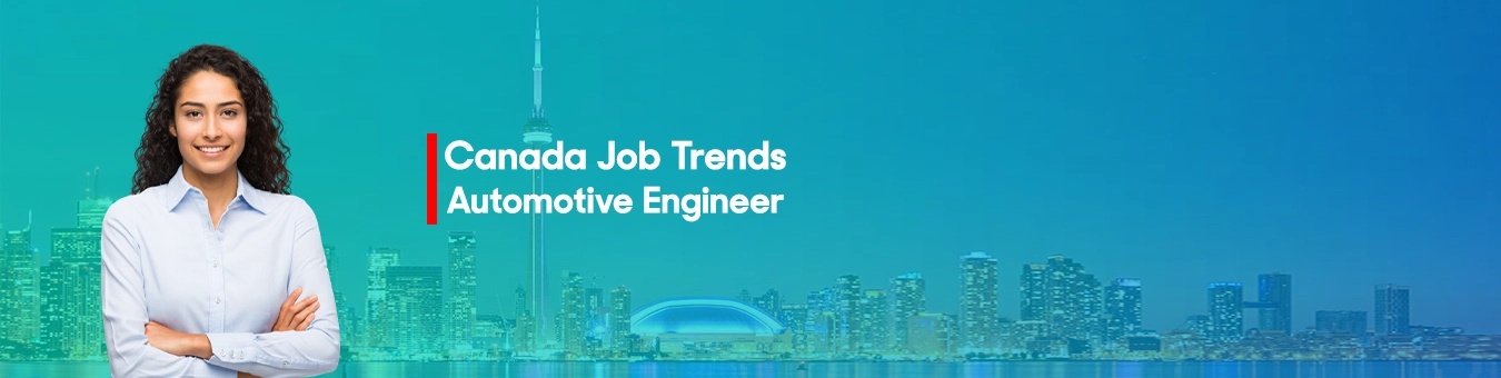 canada job trends automotive engineer