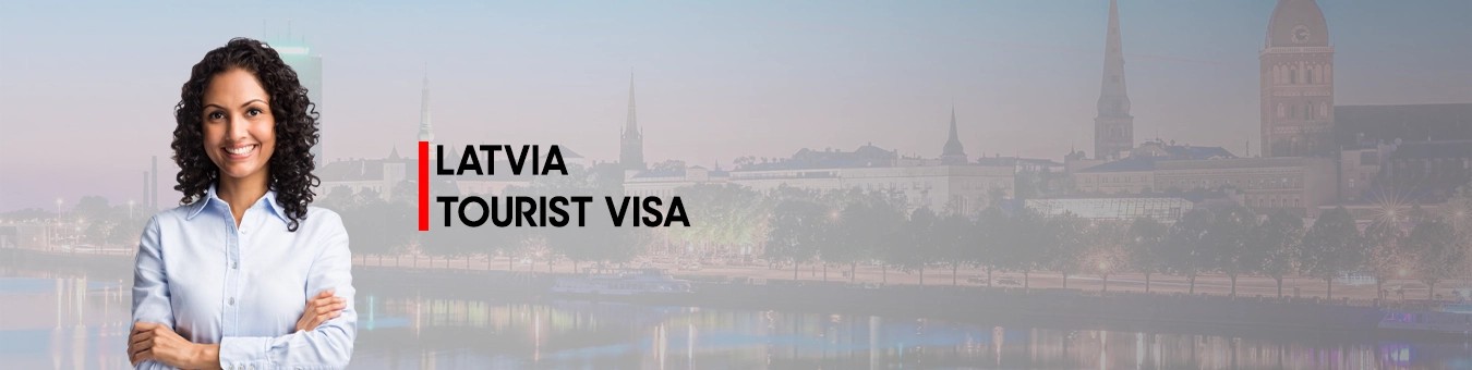 Latvia Tourist Visa