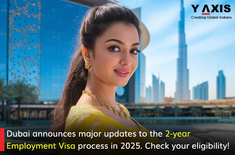 Dubai 2-year Employment Visa process for 2025